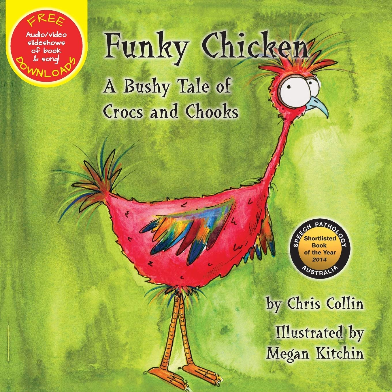 Funky Chicken: A Bushy Tale of Crocs and Chooks: 1: Amazon.co.uk